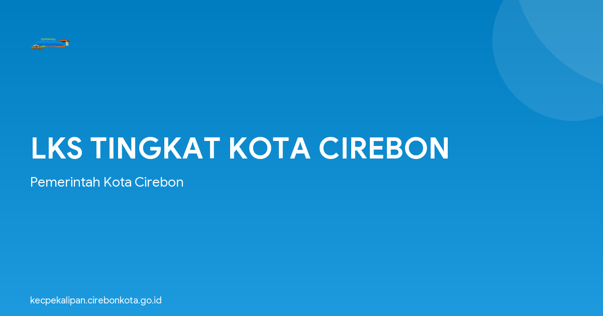 LKS TINGKAT KOTA CIREBON