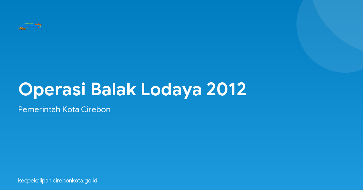 Operasi Balak Lodaya 2012