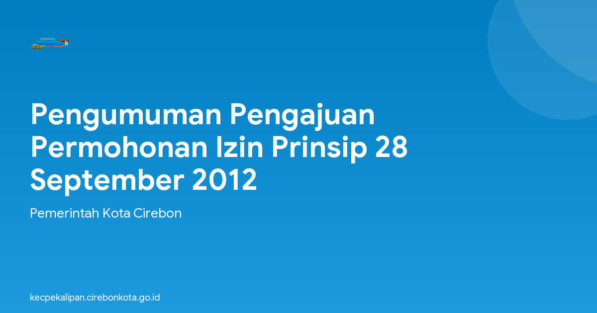 Pengumuman Pengajuan Permohonan Izin Prinsip 28 September 2012