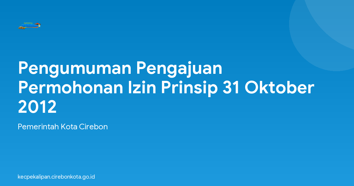 Pengumuman Pengajuan Permohonan Izin Prinsip 31 Oktober 2012