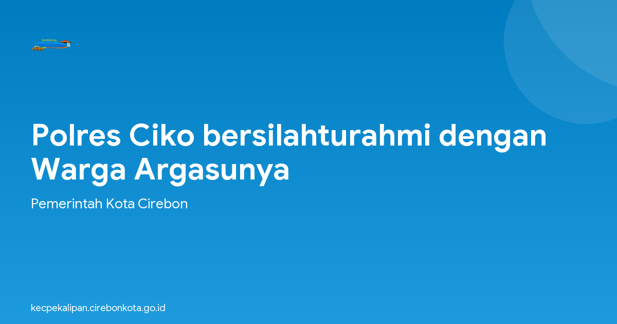 Polres Ciko bersilahturahmi dengan Warga Argasunya
