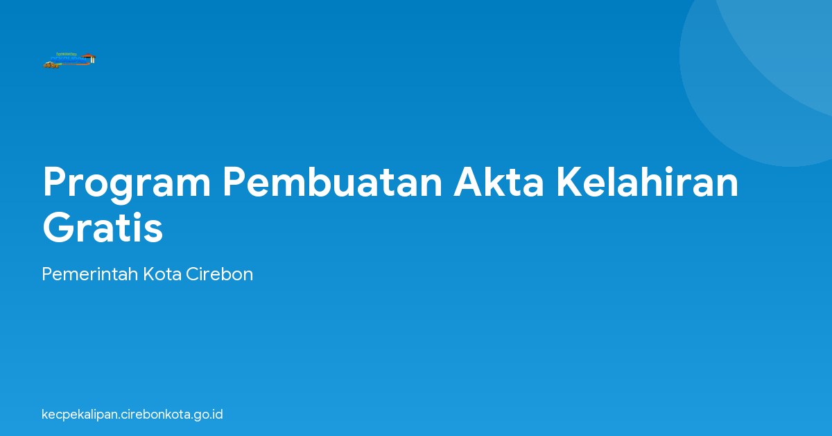 Program Pembuatan Akta Kelahiran Gratis