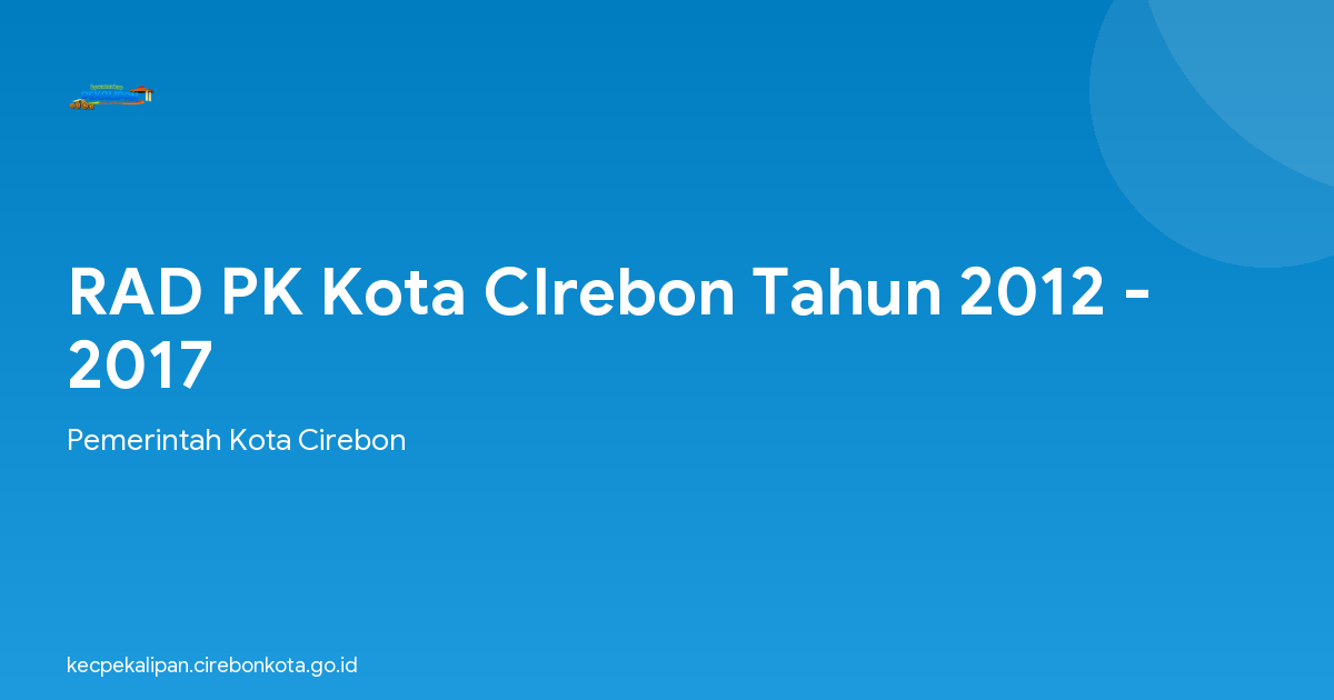 RAD PK Kota CIrebon Tahun 2012 - 2017
