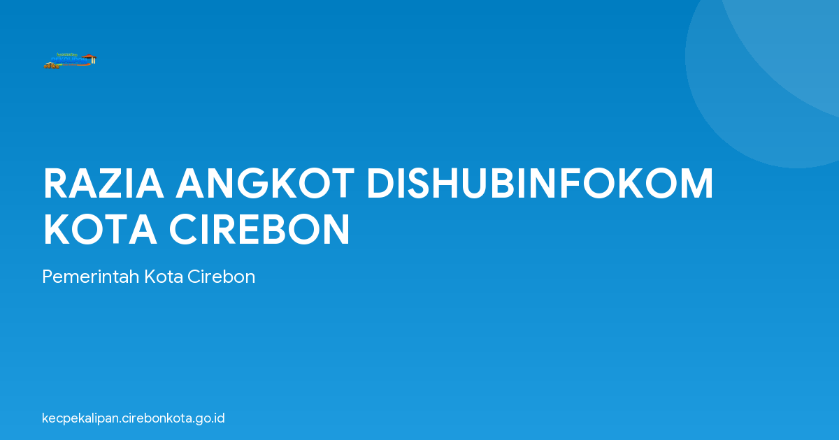 RAZIA ANGKOT DISHUBINFOKOM KOTA CIREBON