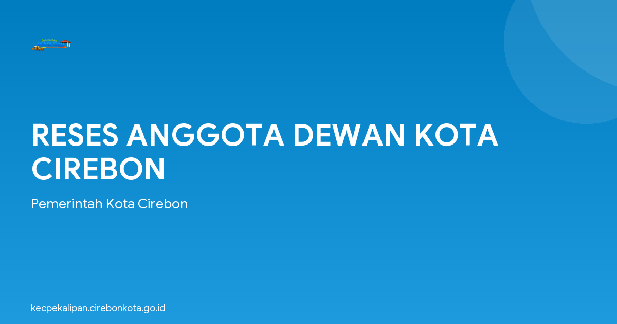 RESES ANGGOTA DEWAN KOTA CIREBON