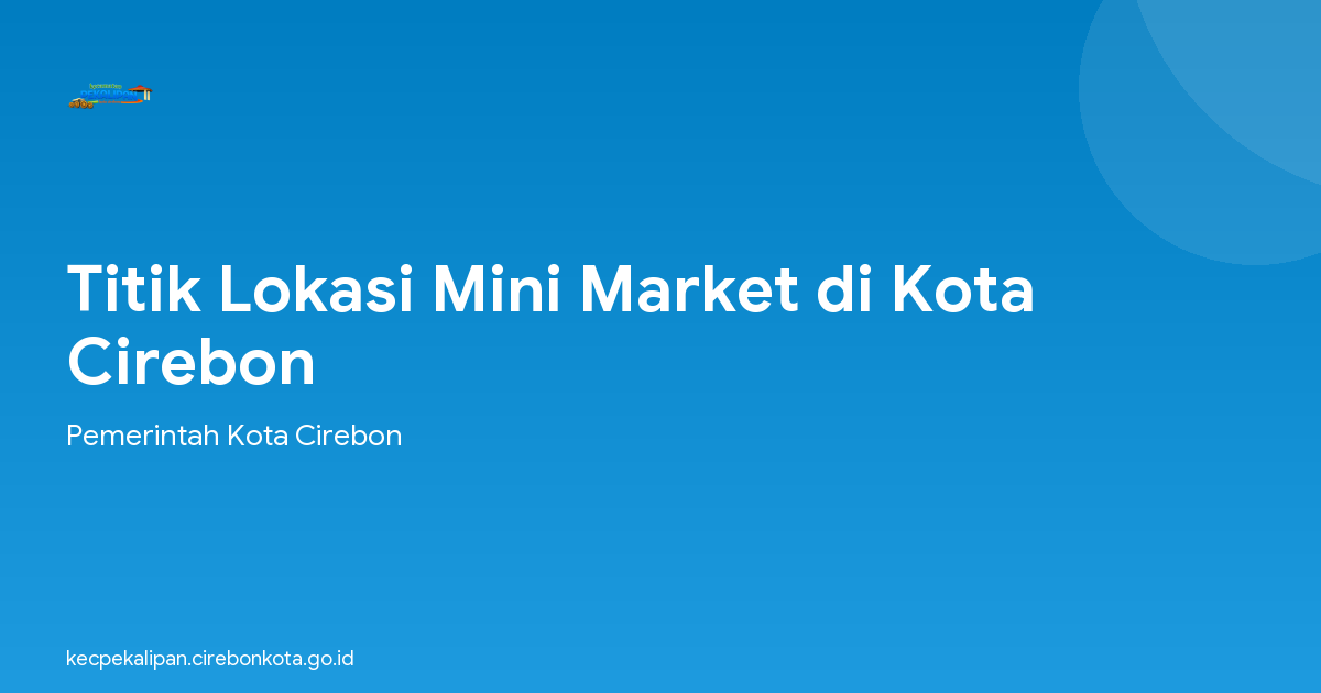 Titik Lokasi Mini Market di Kota Cirebon