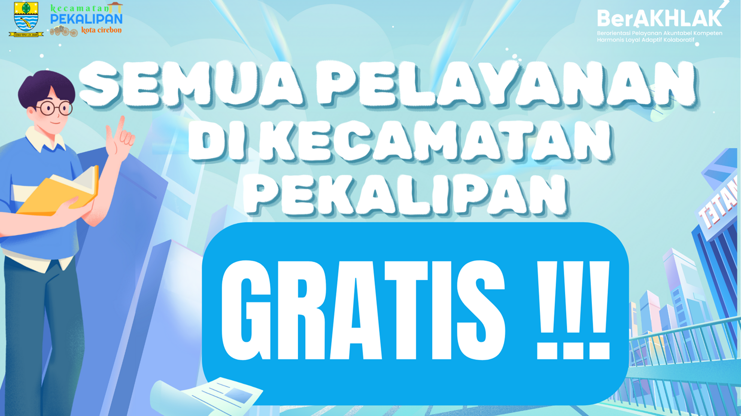 Pelayanan Gratis